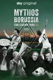 Mythos Borussia - Eine Legende wird 125