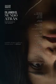 Dejando el Mundo Atrás