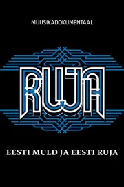 Eesti muld ja Eesti Ruja