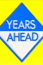 Years Ahead