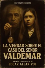 La verdad sobre el caso del señor Valdemar