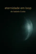 eternidade em loop