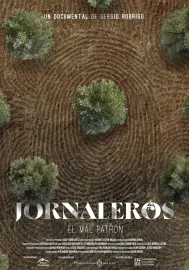 Jornaleros: El mal patrón
