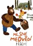 Mlsné medvědí příběhy