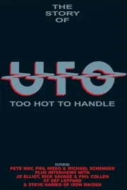 Too Hot to Handle: The Story of UFO