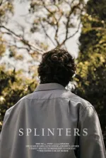 Splinters