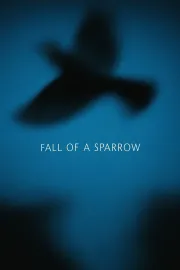 Fall of a Sparrow