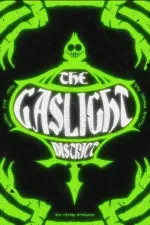 The Gaslight District