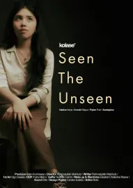 Seen The Unseen