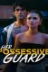 Her Possessive Guard