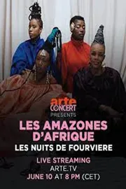 Les Amazones d'Afrique Nuits de Fourvière 2025