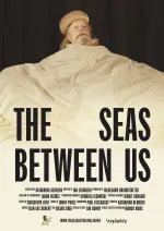 The Seas Between Us
