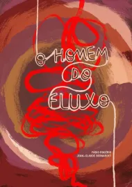 O homem do fluxo
