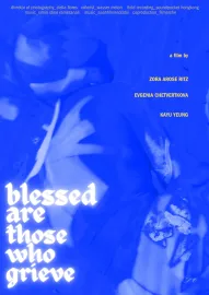 Blessed Are Those Who Grieve