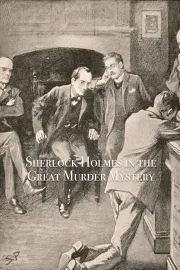 Sherlock Holmes and the Great Murder Mystery