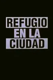 Refugio en la ciudad
