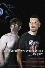 An American Werewolf in July