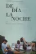 De día la noche