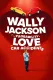Wally Jackson and the Probability of Love and Car Accidents