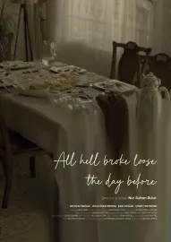 Kıyamet Önceki Gün Kopmuştu