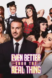 Even Better Than the Real Thing