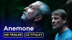 Anemone: trailer
