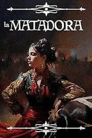 La Matadora