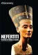 Nefertiti - Záhada královniny mumie
