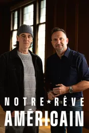 Notre rêve américain