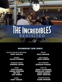 THE INCREDIBLES : REVISITED