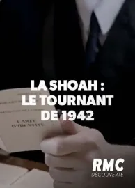 La Shoah en France, Le Tournant de 1942