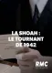 La Shoah en France, Le Tournant de 1942