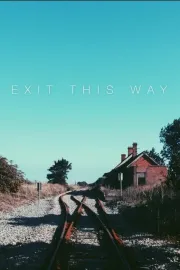 Exit This Way
