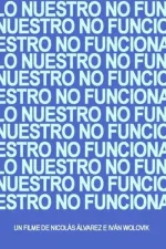 Lo Nuestro no Funciona