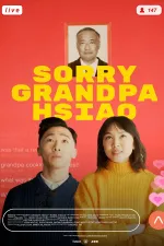 Sorry Grandpa Hsiao