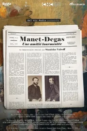 Manet - Degas Une amitié tourmentée