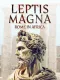 Leptis Magna Rome in Africa
