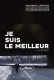 Je suis le meilleur