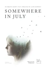 Somewhere in July
