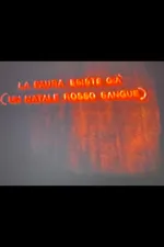 La paura esiste già (Un natale rosso sangue)