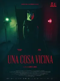 Una Cosa Vicina
