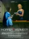 Hopper vs. Vermeer