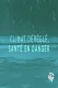 Climat déréglé, santé en danger