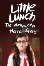 Little Lunch: The Halloween Horror Story