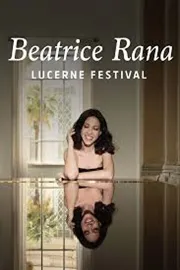 Beatrice Rana Lucerne Festival 2025