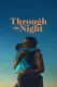 Through the Night
