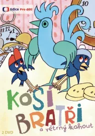 Kosí bratři a větrný kohout
