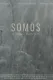 Somos