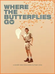 Where the Butterflies Go