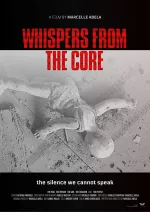 Whispers From the Core
